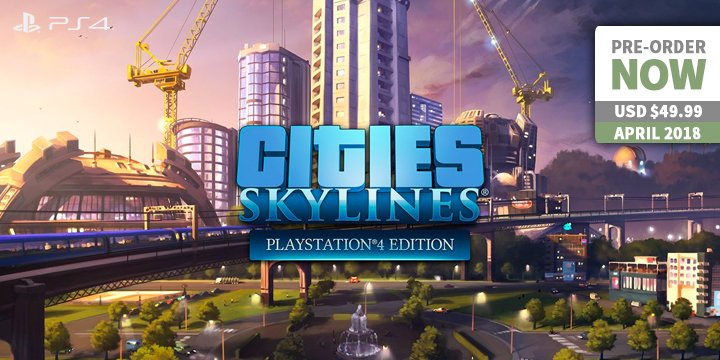 Play-Asia.com, Cities: Skylines - PlayStation 4 Edition, Cities: Skylines - PlayStation 4 Edition Japan, Cities: Skylines - PlayStation 4 Edition gameplay, Cities: Skylines - PlayStation 4 Edition features, Cities: Skylines - PlayStation 4 Edition price, Cities: Skylines - PlayStation 4 Edition release date