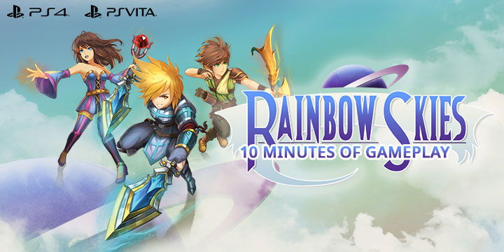 Rainbow Skies, Asia, PlayStation 4, PlayStation Vita, price, gameplay, features, new gameplay trailer, update, game