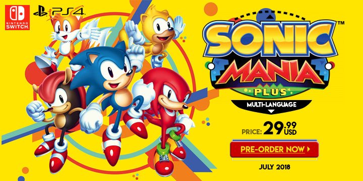 Sonic Mania Plus, Asia, Nintendo Switch, PS4, Switch, Sega, gameplay, features, release date, screenshots, trailer, multi-language