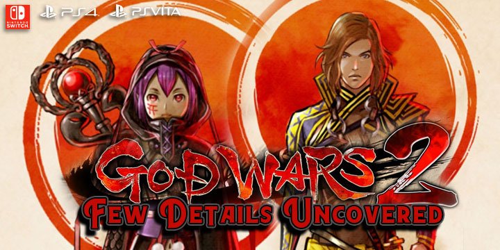God Wars 2, God Wars, PlayStation 4, PlayStation Vita, Nintendo Switch, release date, characters, Kadokawa Games, confirmed platforms