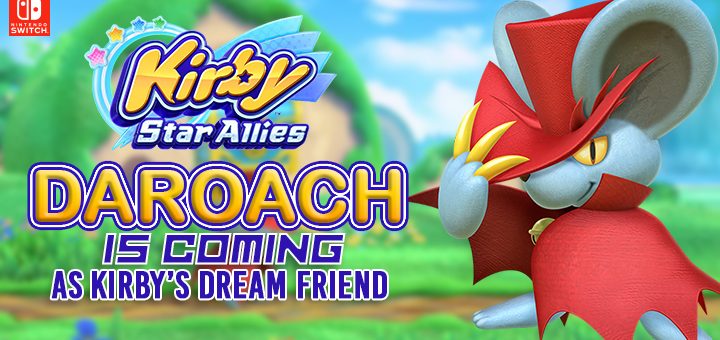 Kirby Star Allies, US, Europe, Australia, Japan, Nintendo, Switch, gameplay, features, release date, game updates, updates, trailer, Daroach, Dream Friend