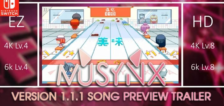 MUSYNX, Nintendo Switch, North America, US, Asia, features, price, gameplay, update, Version 1.1.1, new songs