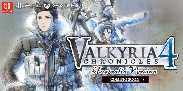 Valkyria Chronicles 4, Valkyria Chronicles, Senjou no Valkyria 4, US, Europe, Asia, PS4, XONE, Switch, gameplay, features, release date, price, trailer, screenshots