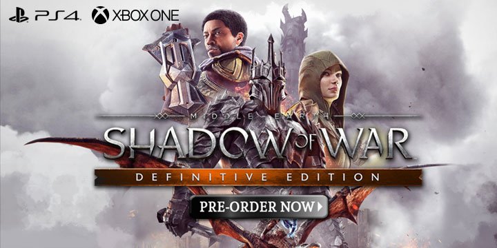 Middle-earth: Shadow of War, Middle-earth: Shadow of War [Definitive Edition], US, Europe, Japan, PS4, XONE, gameplay, features, release date, price, trailer, screenshots