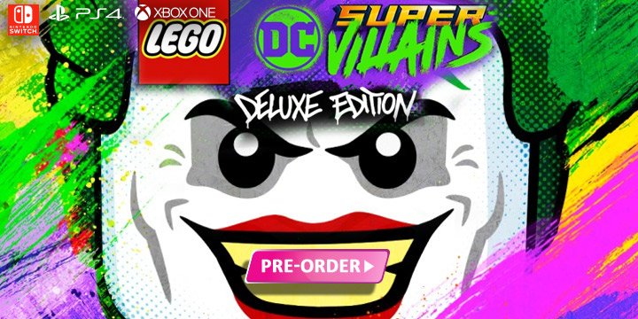 LEGO DC Super-Villains, PS4, XONE, Switch, US, Europe, Japan, gameplay, features, release date, price, trailer, screenshots