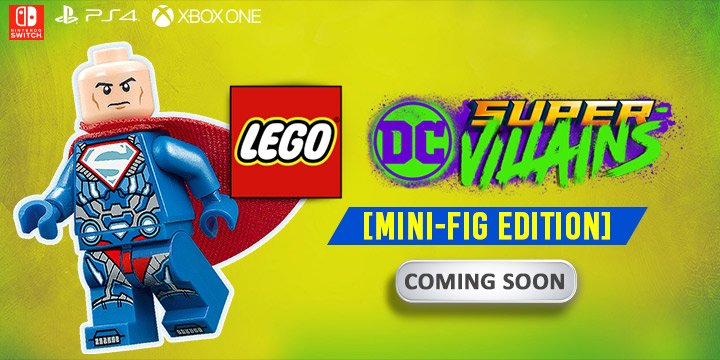 LEGO DC Super-Villains, PS4, XONE, Switch, US, Europe, Japan, gameplay, features, release date, price, trailer, screenshots