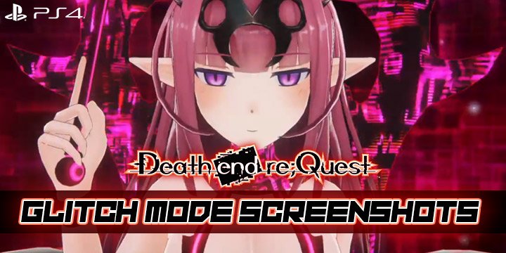 Death end re;Quest, PS4, US, Europe, Western release, localization, Idea Factory, trailer, features, release date, gameplay, Glitch mode