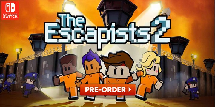 The Escapists 2, Team17, Sold Out, Nintendo Switch, US, North America, Europe, Australia, release date, price, gameplay, features, game, trailer
