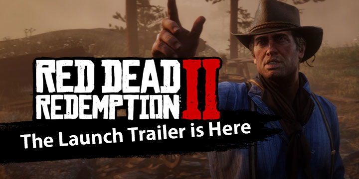 Red Dead Redemption, Red Dead Redemption 2, PS4, XONE, US, Europe, Japan, Australia, Asia, gameplay, features, release date, price, trailer, screenshots, Rockstar Games, Red Dead Redemption II, updates, launch trailer