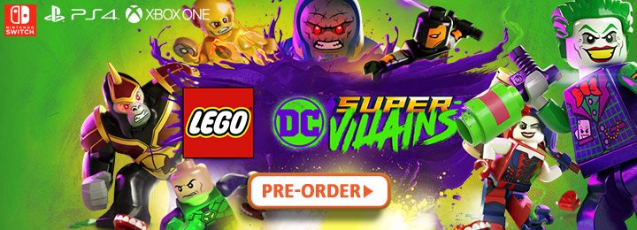 LEGO DC Super-Villains, PS4, XONE, Switch, US, Europe, Japan, gameplay, features, release date, price, trailer, screenshots, update, launch trailer