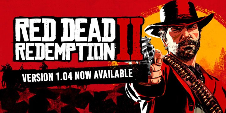 Red Dead Redemption, Red Dead Redemption 2, PS4, XONE, US, Europe, Japan, Australia, Asia, gameplay, features, Rockstar Games, Red Dead Redemption II, updates, Red Dead Online, version 1.04