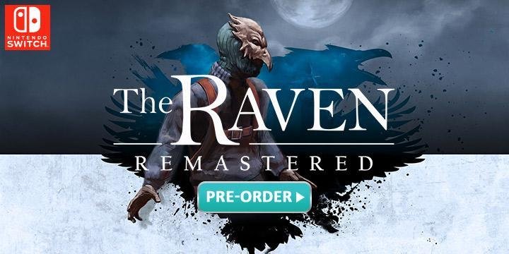 The Raven Remastered, The Raven. Switch, Nintendo Switch, US, Europe, gameplay, features, release date, price, trailer, screenshots, THQ Nordic