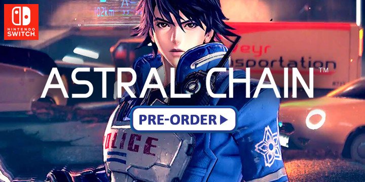 Astral Chain, Nintendo, Nintendo Switch, US, North America, Europe, Japan, release date, price, gameplay, features, pre-order