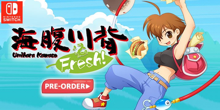Umihara Kawase Fresh!, Umihara Kawase Series New Title, 海腹川背 Fresh!, Nintendo Switch, Japan, Switch