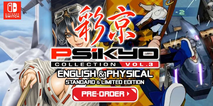 Psikyo Collection Vol. 3, Psikyo, H2 Interactive, release date, features, Limited Edition, price, game, Asia, Nintendo Switch, Switch, pre-order