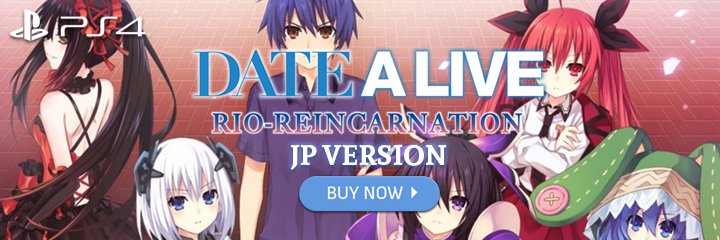 Date A Live: Rio Reincarnation, PlayStation 4, North America, US, West, Idea Factory, pre-order, release date, price, gameplay, features