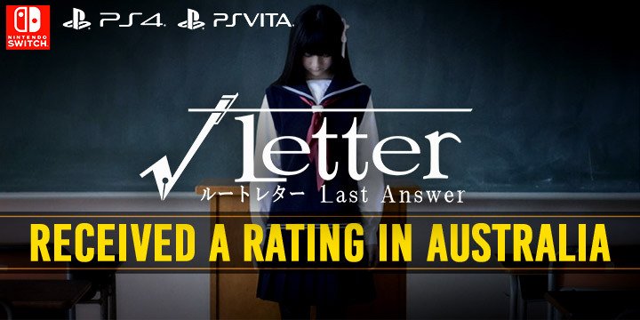 Root Letter: Last Answer, Root Letter, PS4, Switch, PlayStation 4, Nintendo Switch, √Letter ルートレター Last Answer, update, Japan, PS Vita, rating, Australia Classification Board