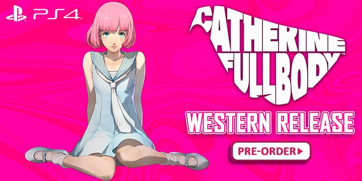 Catherine, Catherine: Full Body, Atlus, US, Europe, PlayStation 4, PS4, localization, Western release