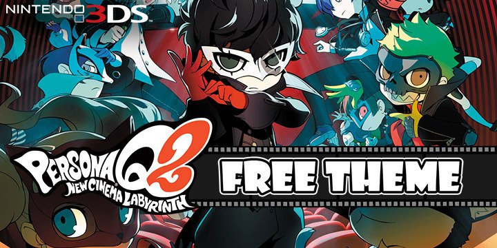 Persona, Persona Q2: New Cinema Labyrinth, Atlus, Nintendo 3DS, 3DS, localization, US, Europe, Western release, theme, free theme, update