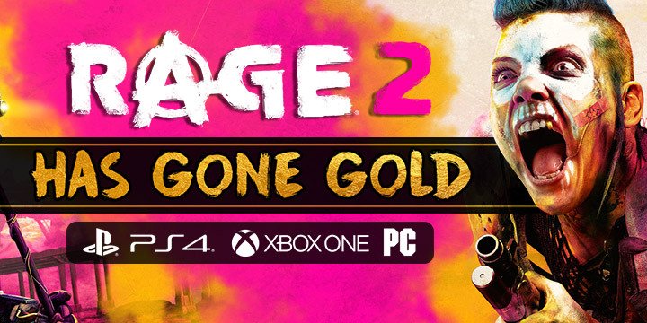 Rage 2, Bethesda, PS4, XONE, Windows, PC, PlayStation 4, Xbox One, US, Europe, Asia, update, gone gold