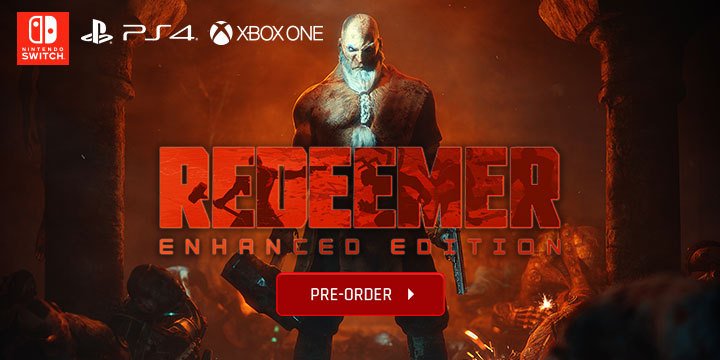 Redeemer, Redeemer [Enhanced Edition], Enhanced Edition, PS4, XONE, Switch, PlayStation 4, Xbox One, Nintendo Switch, Europe, Pre-order