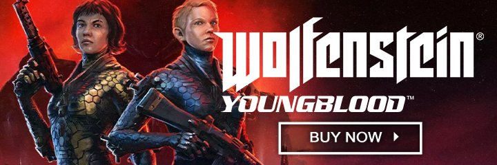  Wolfenstein: Youngblood, Deluxe Edition, PlayStation 4, Xbox One, Nintendo Switch, PC, Bethesda, US, Europe, Asia, update, launch trailer