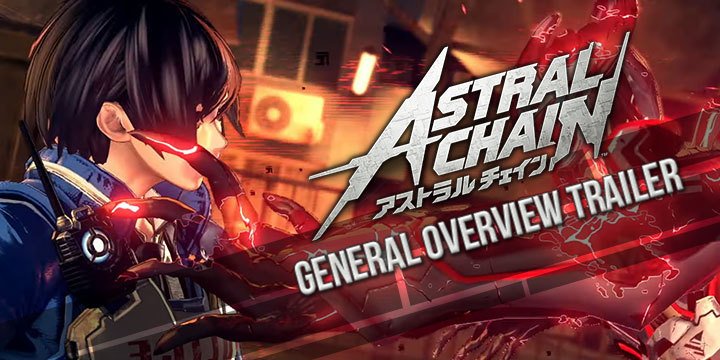 Astral Chain, Nintendo, A Limited Edition, Japan, Nintendo Switch, Switch, US, Europe, Australia, PlatinumGames, update, general overview trailer