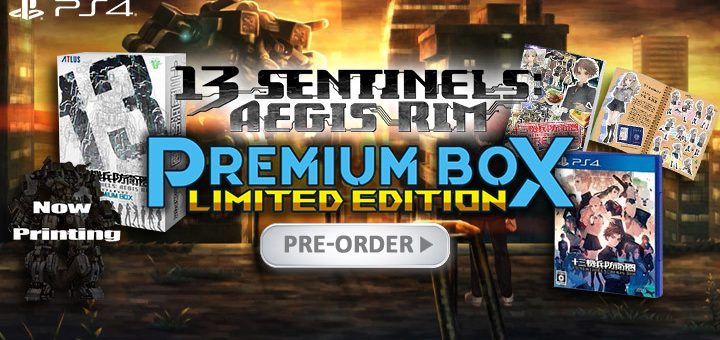 13 Sentinels: Aegis Rim, 13 Sentinels Aegis Rim Juusan Kihei Boueiken, 13 Sentinels: Aegis Rim Premium Box, 13 Sentinels: Aegis Rim Limited Edition, 13 Sentinels: Aegis Rim Premium Box Limited Edition, Limited Edition, Premium Box, PlayStation 4, PS4, release date, gameplay, features, price, pre-order, Atlus, Japan