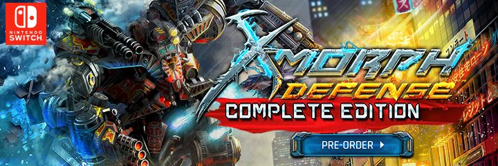 X-Morph Defense, X-Morph Defense Complete Edition, Nintendo Switch, Switch, Europe, release date, features, pre-order, EXOR Studios, trailer, X-Morph: Defense Complete Edition