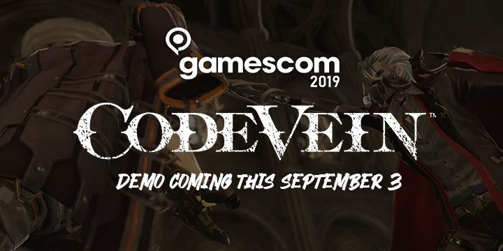Code Vein, XONE, Xbox One,PS4, Playstation 4, North America, US, EU, Europe, Japan, Asia, release date, gameplay, features, price, pre-order, bandai namco,demo announcement, gamescom 2019