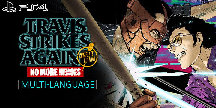 Travis Strikes Again: No More Heroes Complete Edition in Multi-language!