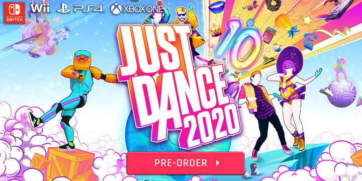 Just Dance, Just Dance 2020, PS4, PlayStation 4, XONE, Xbox One, Nintendo Switch, Switch, Nintendo Wii, Wii, US, Europe, Australia, Asia, Ubisoft, Pre-order