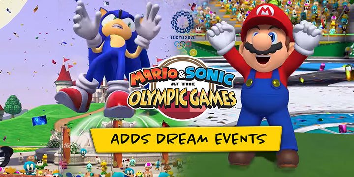 Mario & Sonic at the Olympic Games: Tokyo 2020, Tokyo Olympics 2020, Nintendo Switch, Switch, US, Europe, Japan, Asia, Pre-order, Sega, update, Dream Events