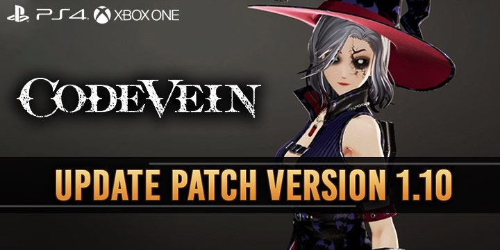 Code Vein, ps4, playstation 4 , xone, xbox one, north america,us, europe, australia,asia, japan, release date, gameplay, features, price, bandai namco, buy now, patch update, version 1.10