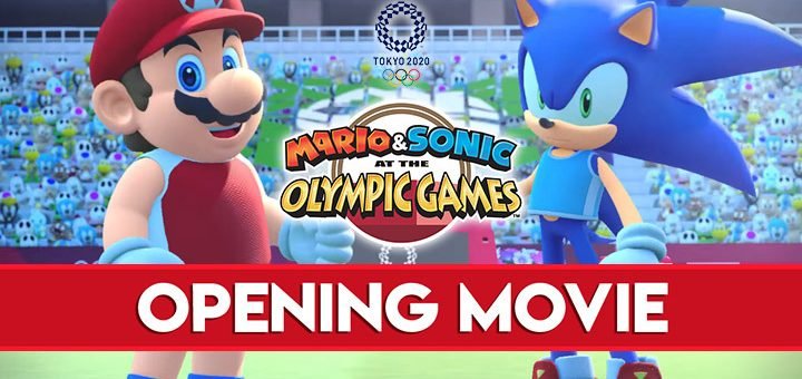 Mario & Sonic at the Olympic Games: Tokyo 2020, Tokyo Olympics 2020, Nintendo Switch, Switch, US, Europe, Japan, Asia, Pre-order, Sega, update, opening movie