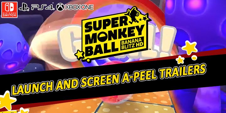 super monkey ball: banana blitz hd, d, ps4, playstation 4 , xone, xbox one, switch, nintendo switch, north america,us, europe, australia, japan, asia , release date, gameplay, features, price, buy now, launch trailer, screen a-peel trailer