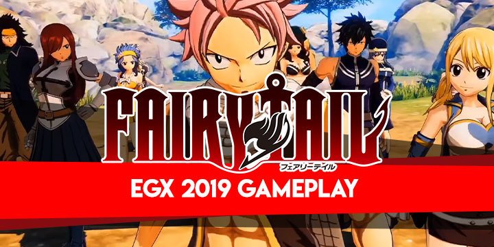 Fairy Tail, PS4, Switch, PlayStation 4, Nintendo Switch, release date, features, price, pre-order, US, North America, news, update, gameplay, EGX 2019 gameplay