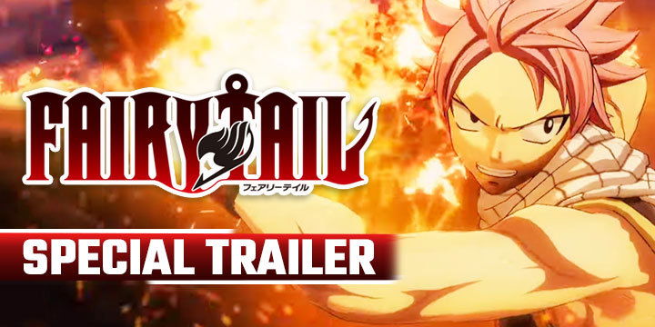 Fairy Tail Unveils the Game Special Trailer