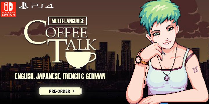 Coffee Talk, Multi-Language, Japan, Japanese, English, PS4, PlayStation 4, Switch, Nintendo Switch, physical, Chorus Worldwide, release date, gameplay, features, price, pre-order