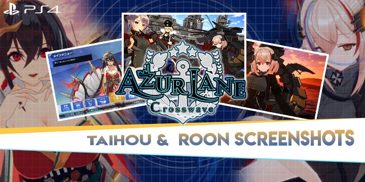 Azur Lane: Crosswave, Azur Lane Crosswave, Idea Factory, Compile Heart, West, PS4, PlayStation 4, Pre-order, Commander's Calendar Edition, gameplay, features, price, release date, news, update, western release, Europe, DLC characters, DLC, Taihou, Roon