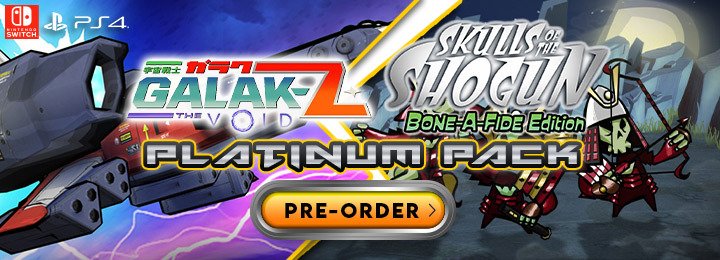 Galak-Z: The Void / Skulls of the Shogun: Bone-A-Fide Edition - Platinum Pack, Galak-Z: The Void, Skulls of the Shogun: Bone-A-Fide Edition, PS4, PlayStation 4, Switch, Nintendo Switch, Pre-order, US, Europe
