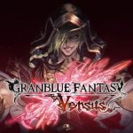 Granblue Fantasy, US, Europe, Japan, release date, trailer, screenshots, XSEED Games, Cygames, update, PlayStation 4, PS4, Pre-order, features, gameplay, DLC, Beelzbub, Chaos Bringer