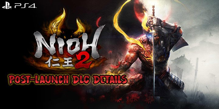  Nioh 2, Nioh, PlayStation 4, PS4, US, Pre-order, Koei Tecmo Games, Koei Tecmo, gameplay, features, release date, price, trailer, screenshots, Team Ninja, news, update, DLC, post-launch DLC, Nioh 2 special edition, special edition