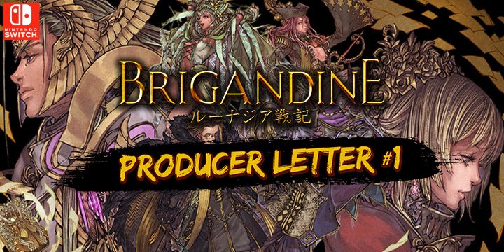 Brigandine: The Legend of Runersia, Limited Edition, Standard Edition, Switch, Nintendo Switch, Happinet Games, Japan, release date, features, price, pre-order now, news, update, Producer Letter #1, Main Game Mode, Difficulty Level, Brigandine The Legend of Runersia