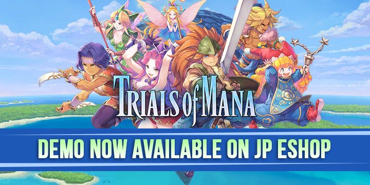 Trials of Mana, PS4, Switch, PlayStation 4, Nintendo Switch, US, North America, Europe, EU, release date, gameplay, price, pre-order, Square Enix, news, update, demo now available, switch demo, Nintendo eShop Japan