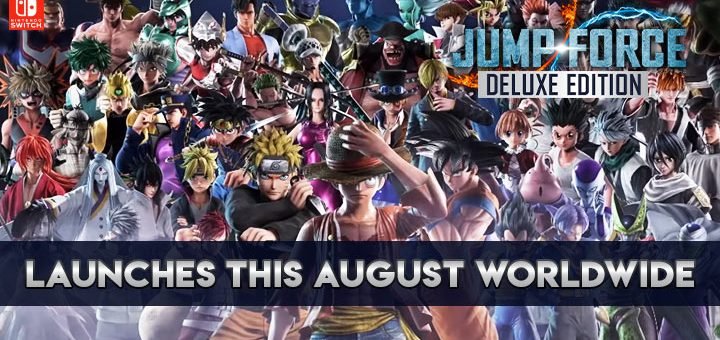 JUMP FORCE Deluxe Edition Coming to Nintendo Switch on August 28 – Game  Chronicles