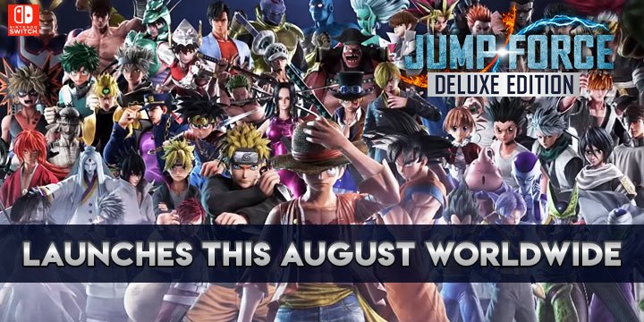Jump Force Deluxe Edition Launches This August Worldwide