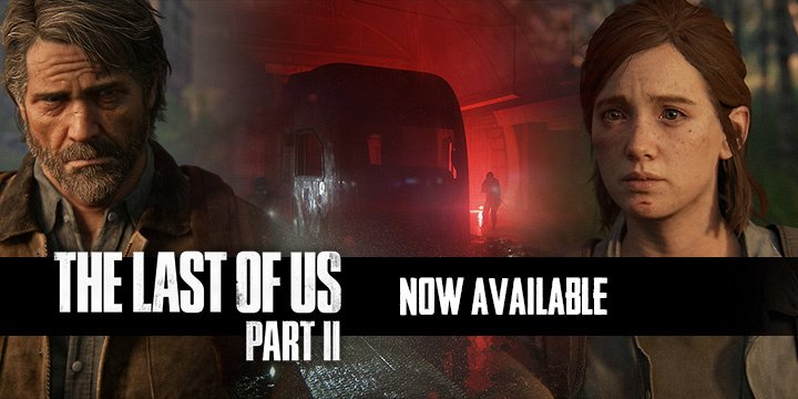 The Last of Us Part II, The Last of Us, PS4, PlayStation 4, PlayStation 4 Exclusive, Sony Interactive Entertainment, Sony, Naughty Dog, US, Europe, Asia, update, Japan, trailer, screenshots, features, available now