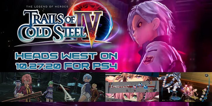 The Legend of Heroes: Trails of Cold Steel IV, The Legend of Heroes, Europe, feature, gameplay, Nintendo switch, NIS America, North America, PlayStation 4, PS4, release date revealed, switch, US, west, Eiyuu Densetsu Sen no Kiseki IV The End of Saga, Heads West