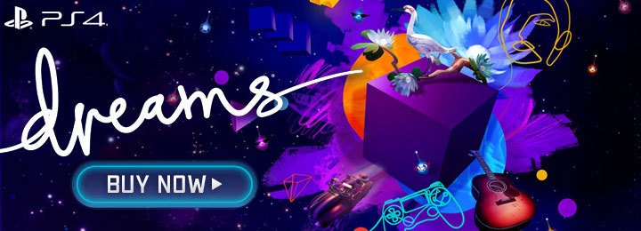 Dreams, Dreams Universe, PS4, PlayStation 4, US, Europe, Japan, Sony Interactive Entertainment, Sony, update, Early Access, features, gameplay, screenshots, trailer, release date, price, update, PlayStation VR, VR